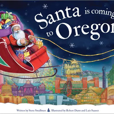Santa Is Coming to Oregon Book