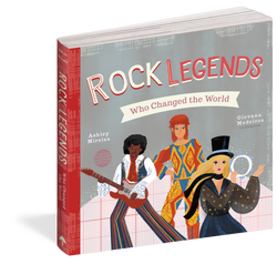 Rock Legends Who Changed the World Book