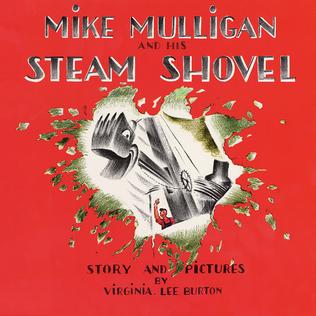 Mike Mulligan and his Steam Shovel Book