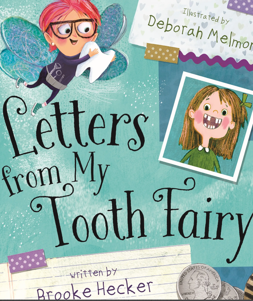 Letters From My Tooth Fairy