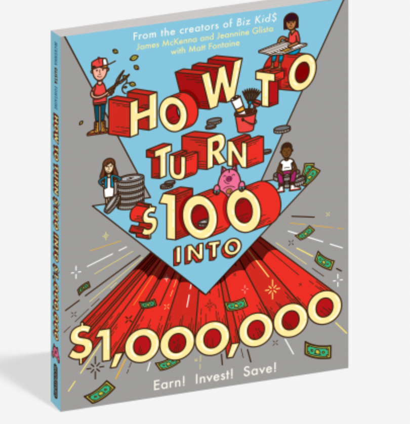 How to Turn $100 into $1,000,000 Earn! Save! Invest!