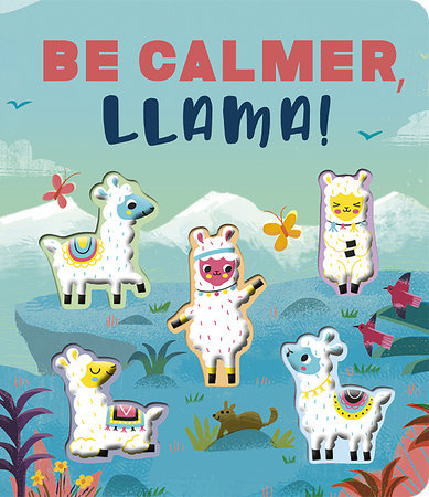 Be Calmer, Llama! Book